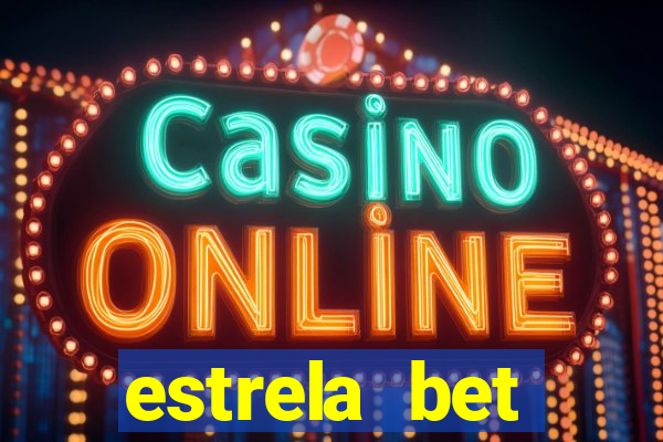 estrela bet download pc