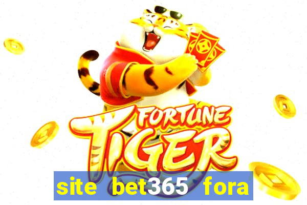 site bet365 fora do ar hoje