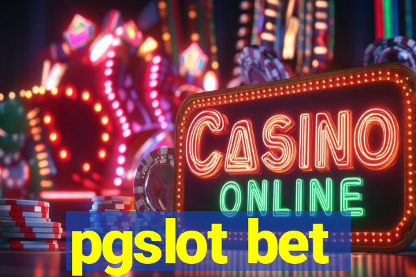 pgslot bet