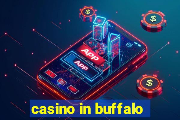 casino in buffalo