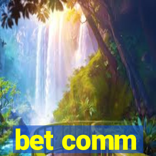 bet comm