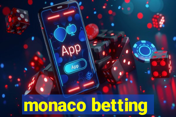 monaco betting