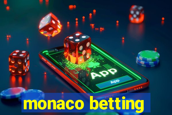 monaco betting