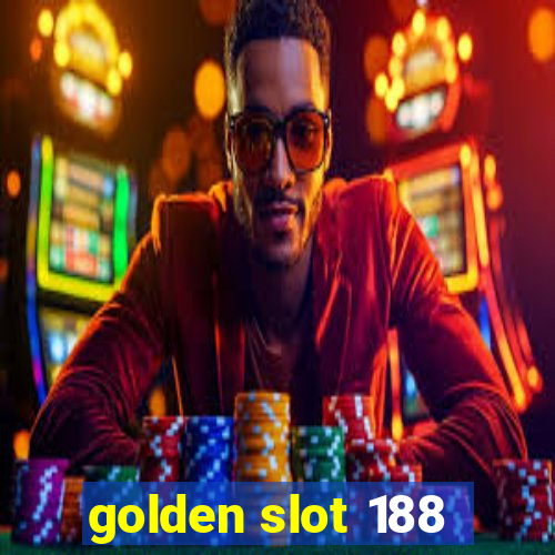 golden slot 188