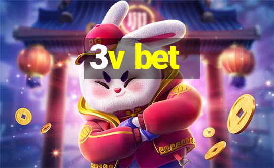 3v bet