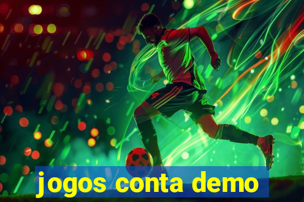 jogos conta demo