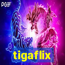 tigaflix