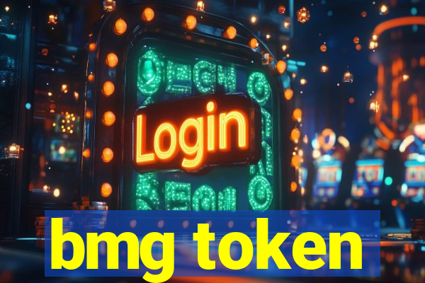 bmg token