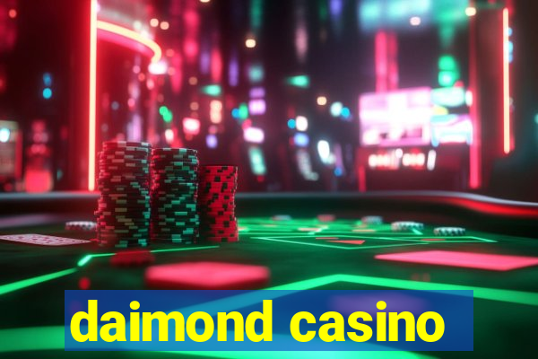 daimond casino