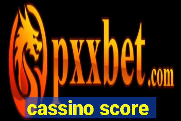 cassino score