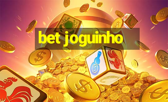 bet joguinho