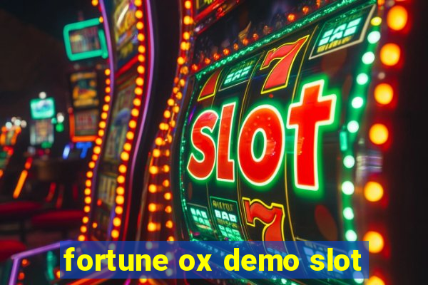 fortune ox demo slot