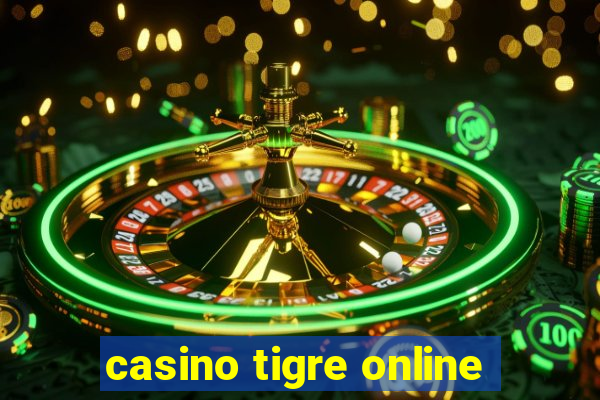 casino tigre online