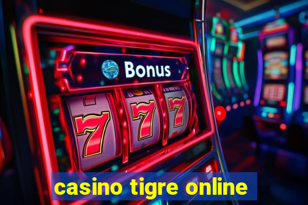 casino tigre online