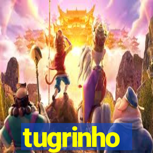 tugrinho