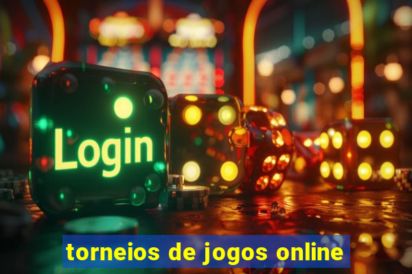 torneios de jogos online