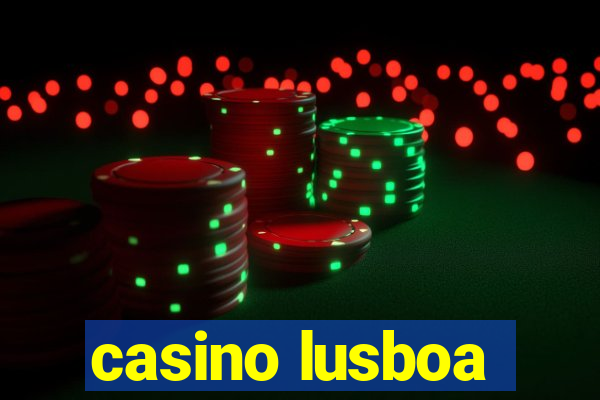 casino lusboa