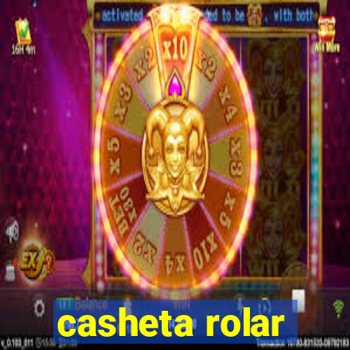 casheta rolar