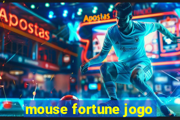 mouse fortune jogo