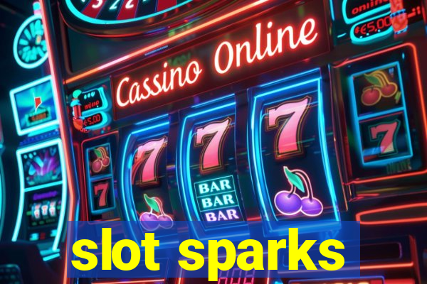 slot sparks