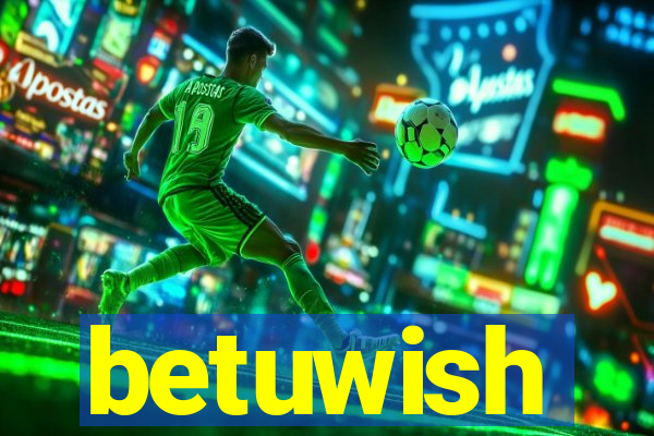 betuwish