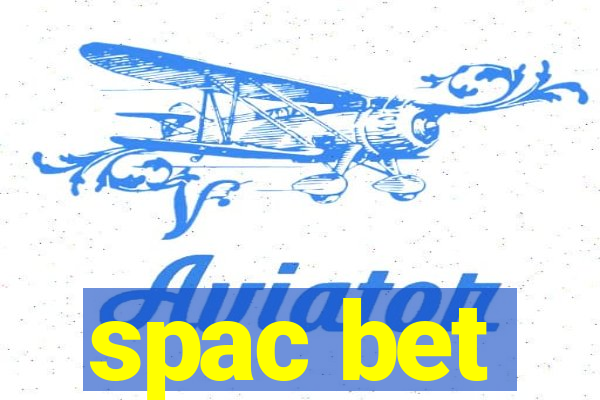 spac bet