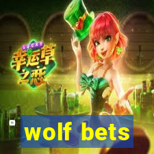 wolf bets