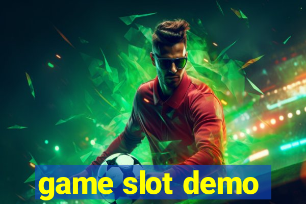 game slot demo