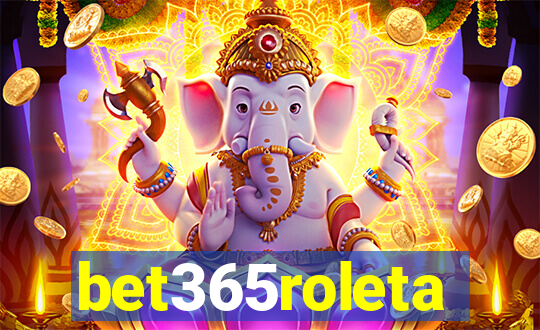 bet365roleta