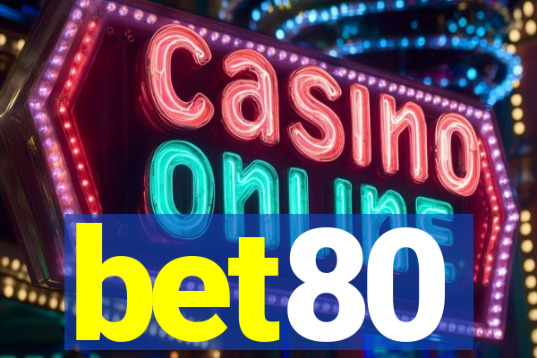 bet80