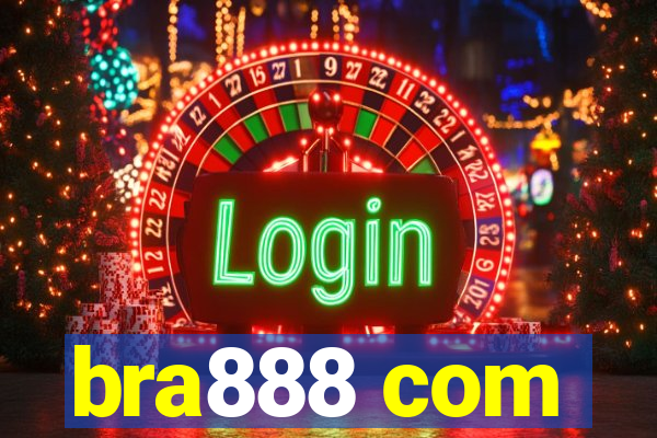 bra888 com