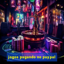 jogos pagando no paypal