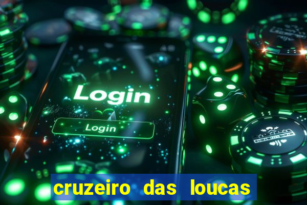 cruzeiro das loucas dublado torrent