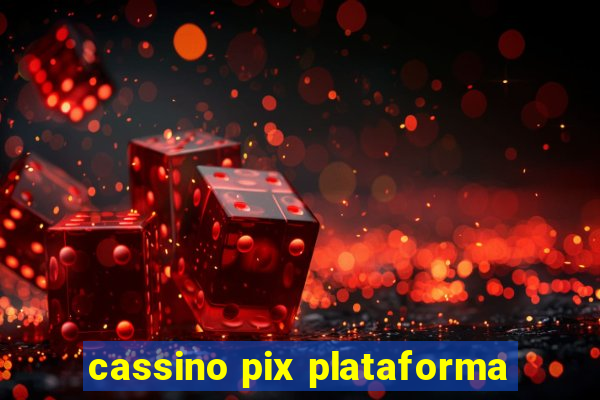 cassino pix plataforma