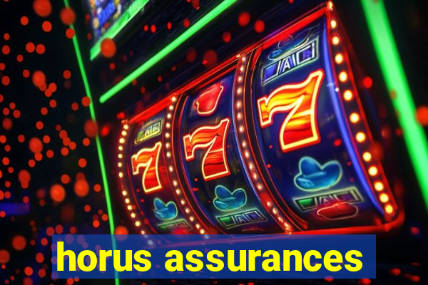 horus assurances