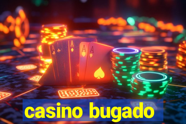 casino bugado