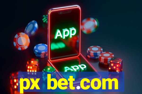 px bet.com