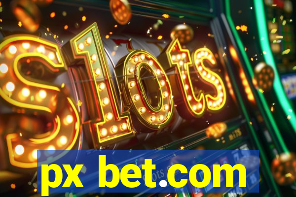 px bet.com