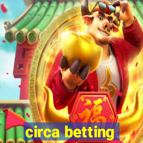 circa betting