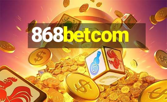 868betcom