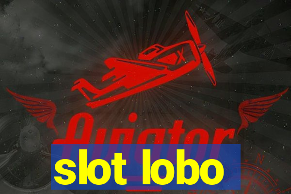 slot lobo