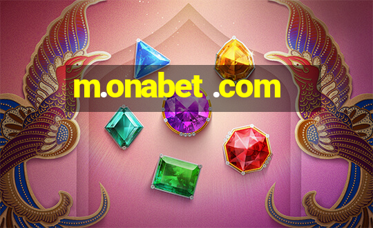 m.onabet .com