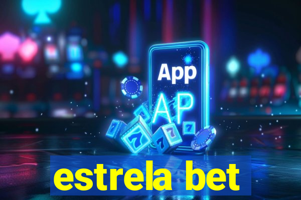 estrela bet