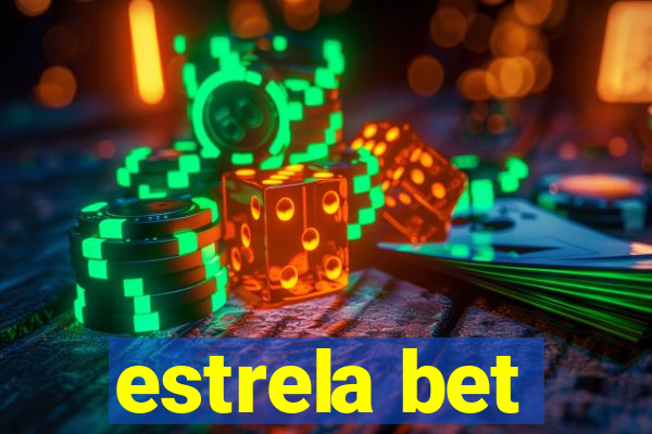 estrela bet