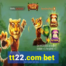 tt22.com bet