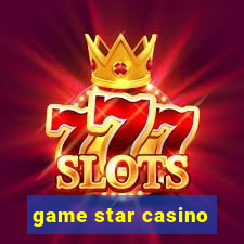 game star casino