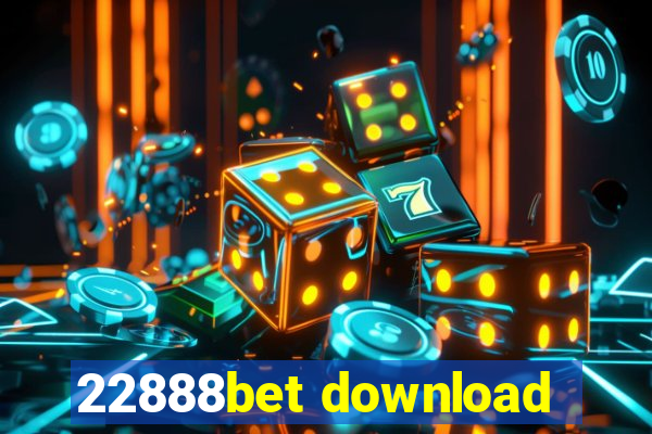 22888bet download