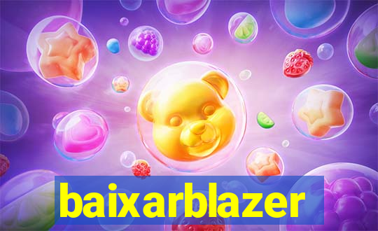 baixarblazer