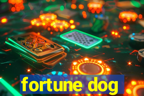 fortune dog