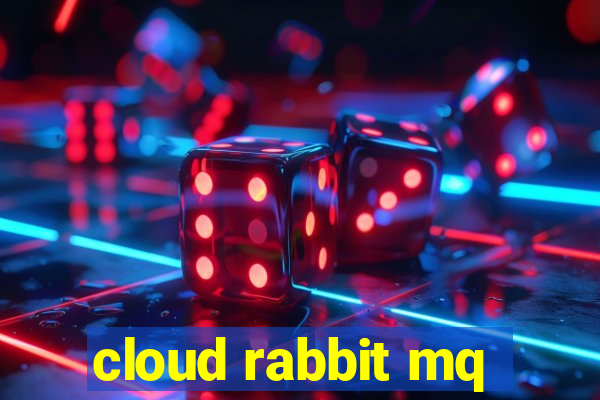 cloud rabbit mq